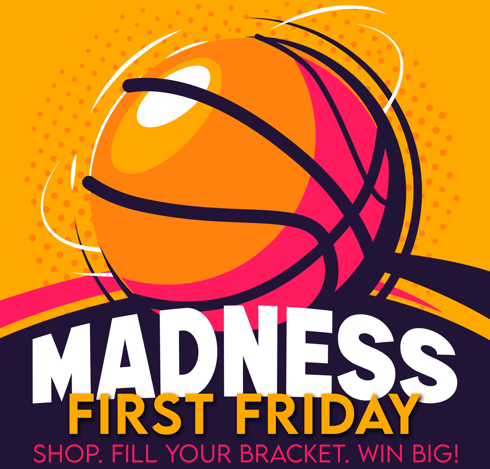 First-Friday-Madness